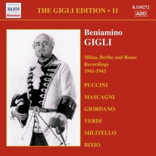 Gigli Edition, Vol.11: Milano, Berlino eRoma  1941-1943  GIGLI BENIAMINO