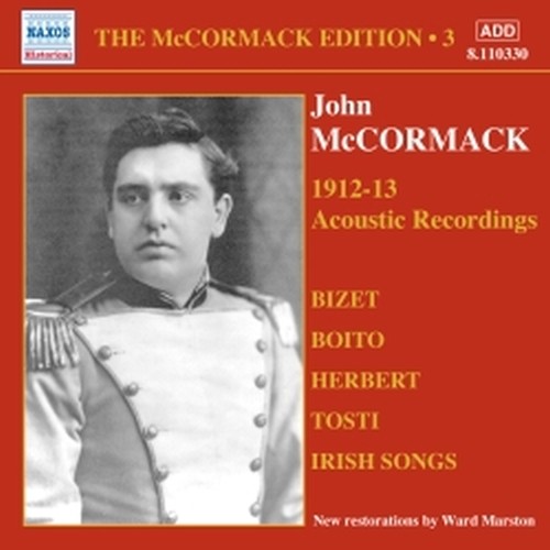 Edition Vol.3: The Acoustic Recordings (1912-1913)  McCORMACK JOHN