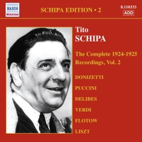 Schipa Edition, Vol.2: 1924-1925  SCHIPA TITO