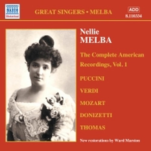 The Complete American Recordings, Vol.1 (1907)  MELBA NELLIE