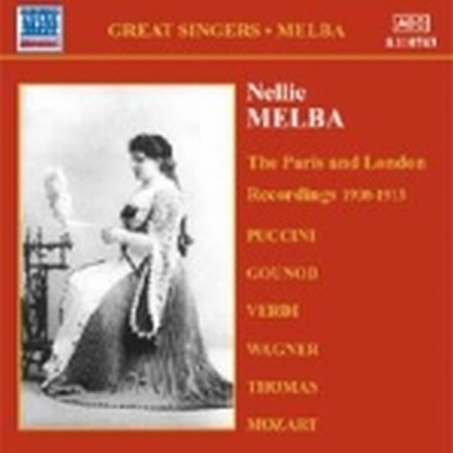 Nellie Melba, Vol.3:  Le registrazioni di Parigi e di Londra (1908-1913)  MELBA NELLIE  sop