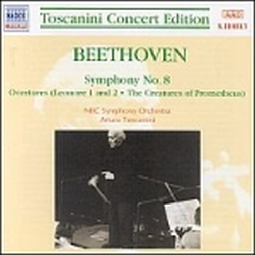 Sinfonia n.8, Leonora nn.1 e 2, Le Creature di Prometeo, Quartetto n.16 (arr.Tos  BEETHOVEN LUDWIG VAN