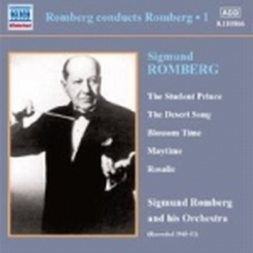 Romberg conducts Romberg, Vol.1  ROMBERG SIGMUND