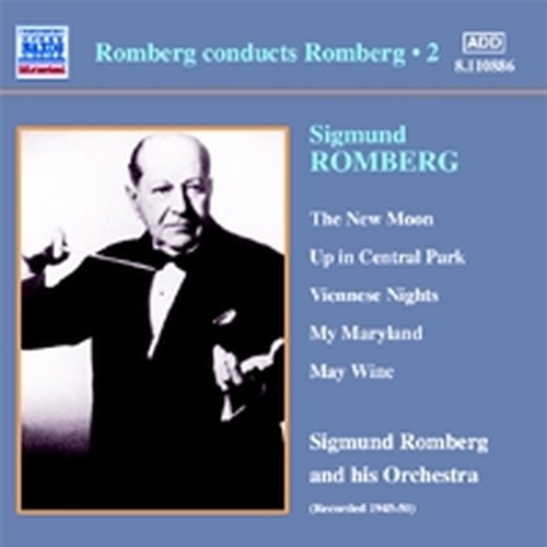 Romberg conducts Romberg, Vol.2  ROMBERG SIGMUND