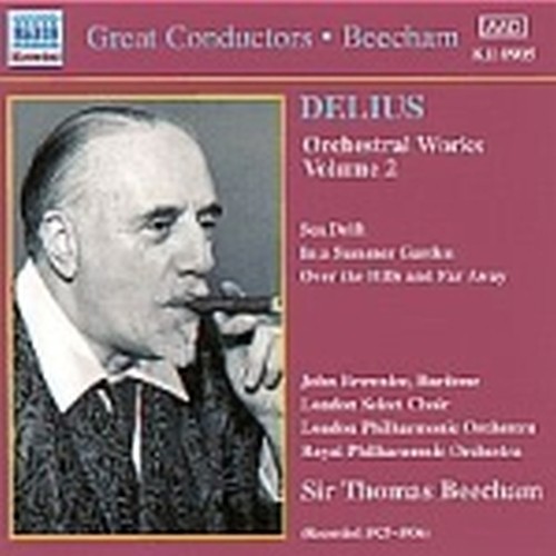 Opere x orchestra Vol.2: The Walk to the Paradise, Sea Drift, Fennimore and Gerl  DELIUS FREDERICK