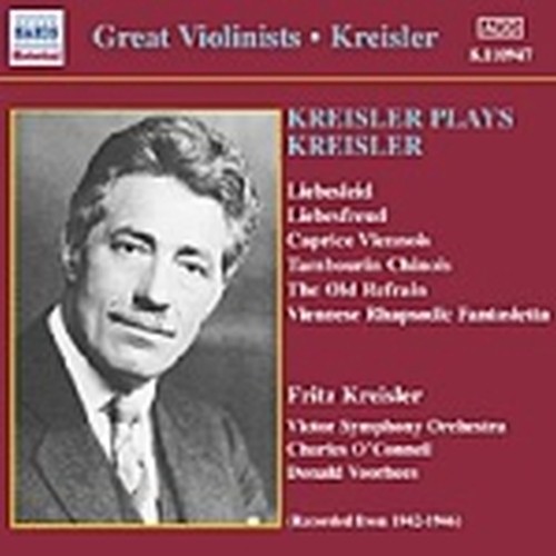 Kreisler plays Kreisler  KREISLER FRITZ