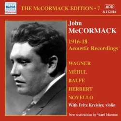 Edition Vol.7: The acoustic Recordings (1916-1918)  McCORMACK JOHN
