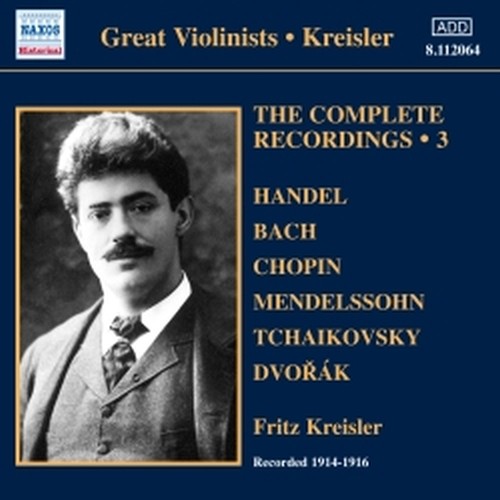 Integrale delle registrazioni, Vol.3: 1914-1916  KREISLER FRITZ