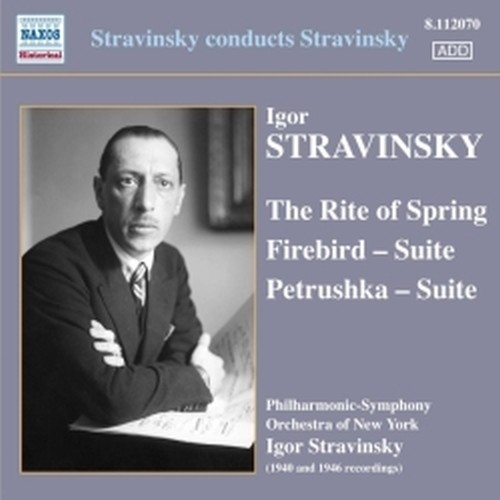 Sagra della Primavera, Petrushka, L'Uccello di fuoco  STRAVINSKY IGOR