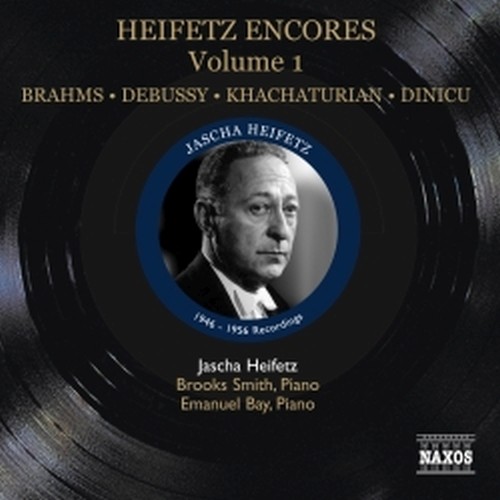 Jascha Heifetz Encores, Vol.1  HEIFETZ JASCHA
