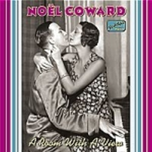 Complete Recordings, Vol.1: "A room with a view" (1928-1932)  COWARD NOËL