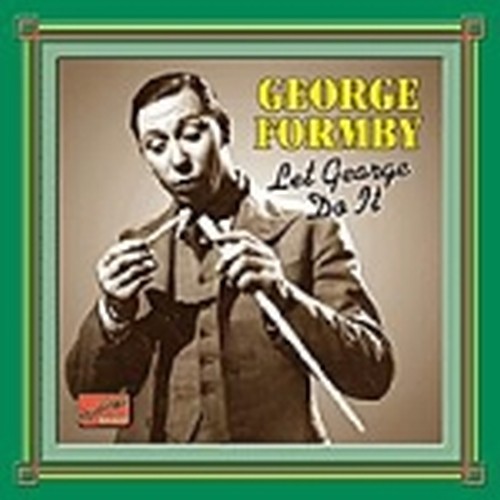 Original Recordings, Vol.1 (1932-1942):Let George do it  FORMBY GEORGE
