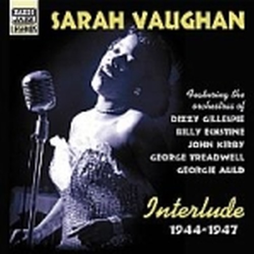 Early Recordings 1944-1947: Interlude  VAUGHAN SARAH