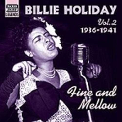 Original Recordings, Vol.2 (1936-1941): Fine and mellow  HOLIDAY BILLIE