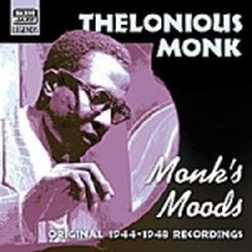 Original Recordings 1944-1948: Monk'sMoods  MONK THELONIOUS