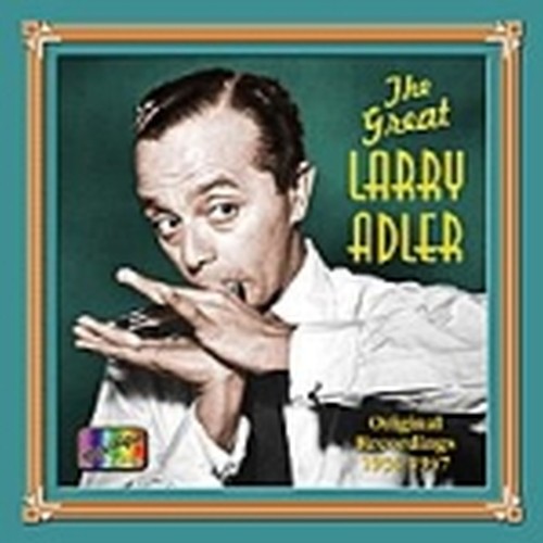 Original Recordings (1934-1947)  ADLER LARRY