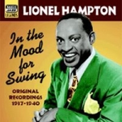 Original Recordings 1937-1940: In the mood for swing  HAMPTON LIONEL