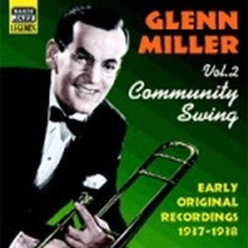 Original Recordings, Vol.2 (1937-1938): Community Swing  MILLER GLENN