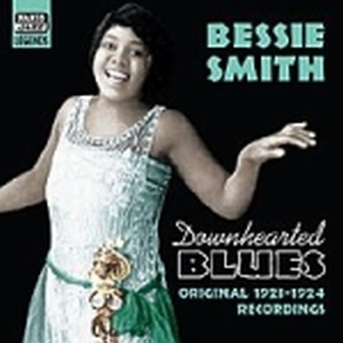 Original Recordings 1923-1924: Downhearted Blues  SMITH BESSIE