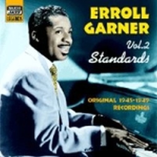 Original Recordings, Vol.2 (1945-1949): Standards  GARNER ERROLL