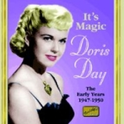 The  Early Years 1947-1950: It's Magic  DAY DORIS