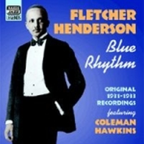 Original Recordings 1931-1933: Blue Rhythm  HENDERSON FLETCHER