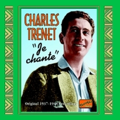 Original Recordings, Vol.2 (1937-1948): Je chante  TRENET CHARLES