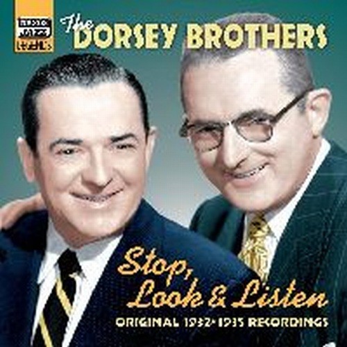 Original Recordings 1932-1935: Stop, Look and Listen  THE DORSEY BROTHERS