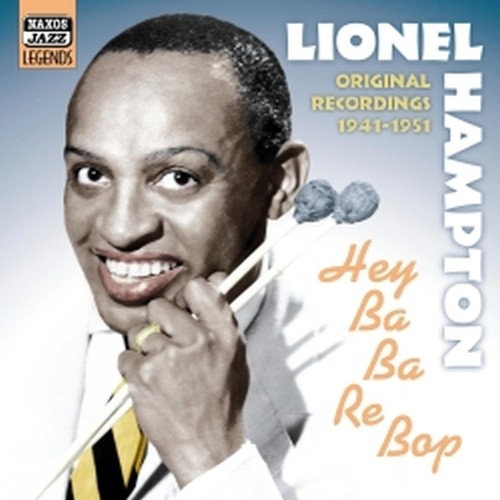 Original Recordings, Vol.3 (1941-1951): Hey ba-ba-re-bop  HAMPTON LIONEL