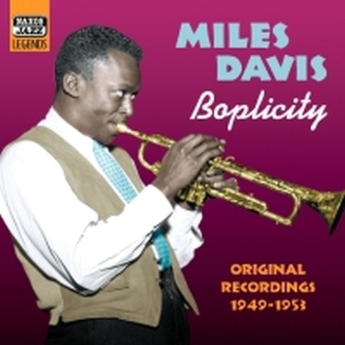 Original Recordings, Vol.2 (1949-1953): Boplicity  DAVIS MILES