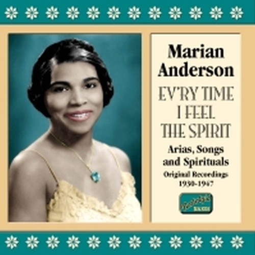 Original Recordings, Vol.2 (1930-1947): Ev'ry Time I Feel the Spirit  ANDERSON MARIAN