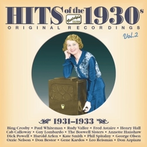 Hits of the 1930s, Vol. 2: (1931-1933)  VARI  