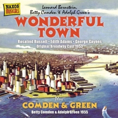 Wonderful Town, Comden & Green  BERNSTEIN LEONARD