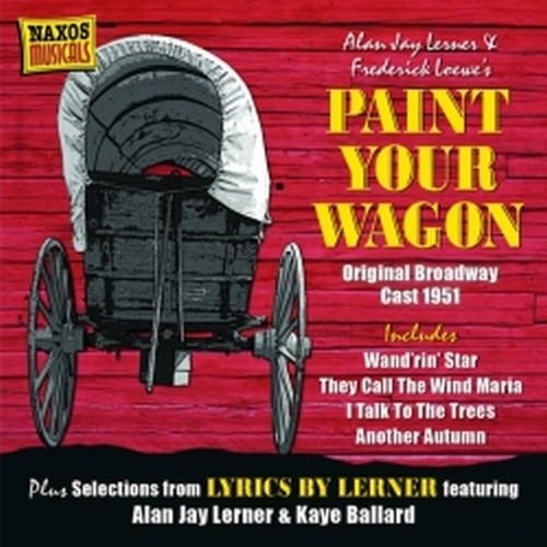 Paint Your Wagon  LOEWE FREDERICK
