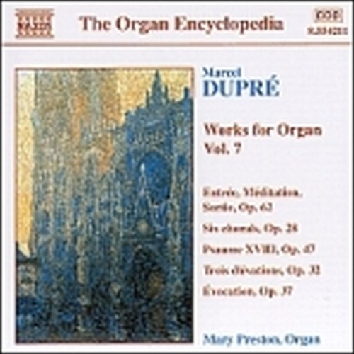 Opere x organo (integrale) Vol.7: Entree,Meditation,Sortie op.62, 6 Corali op.28  DUPRE' MARCEL