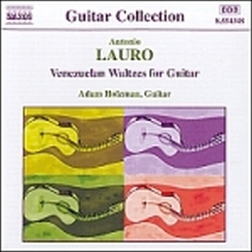 Opere per chitarra (integrale), Vol.1: Valzer venezuelani  LAURO ANTONIO