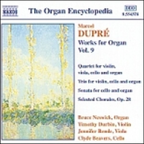 Opere x organo (integrale) Vol.9: Quartetto x archi e org, Trio x archi e org, S  DUPRE' MARCEL