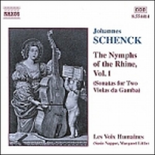Le Nymphe di Rheno op.8 Vol.1 (Sonate x2 vla da gamba): Sonate nn.1 > 6  SCHENCK JOHANNES