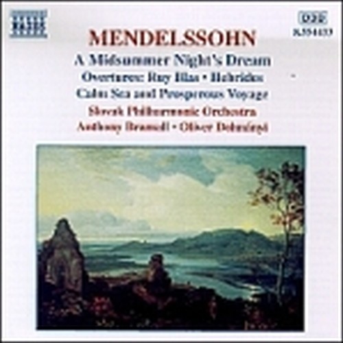 Ouvertures: Sogno di una notte di mezzaestate, Calma di mare e viaggio felice,  MENDELSSOHN FELIX