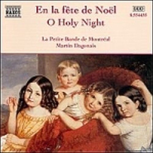 O Holy Night (Brani tradizionali dal Canada di lingua francese)  DAGENAIS MARTIN Dir  