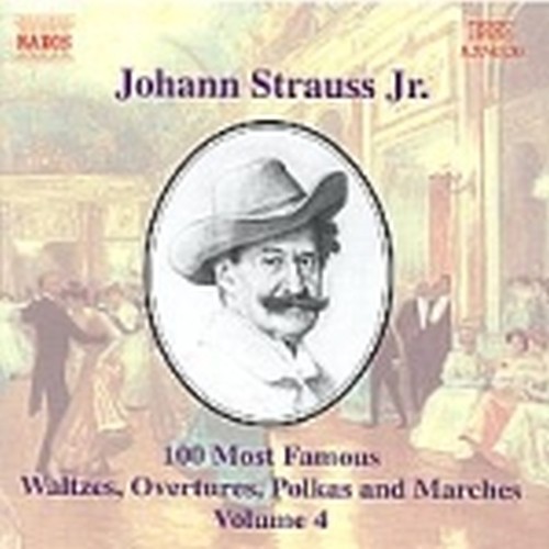 Selezione di 100 composizioni Vol.4: Waldmeister (Ouverture), opp.101, 301, 367,  STRAUSS JOHANN