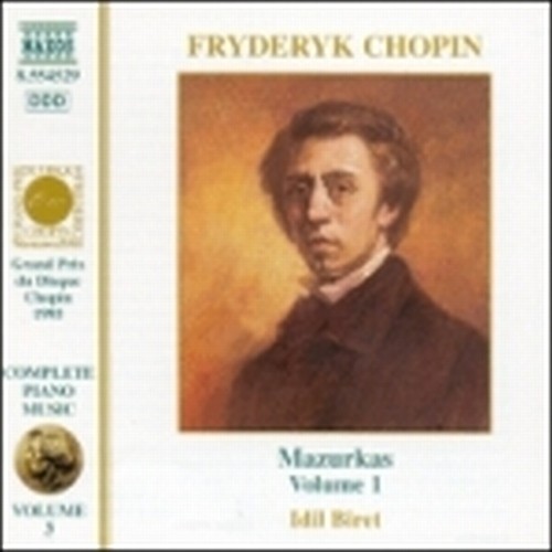 Mazurche Vol.1 (integrale): n.1 > 4 op.6, n.5 > 9 op.7, n.10 > 13 op.17, n.14 >  CHOPIN FRYDERYK