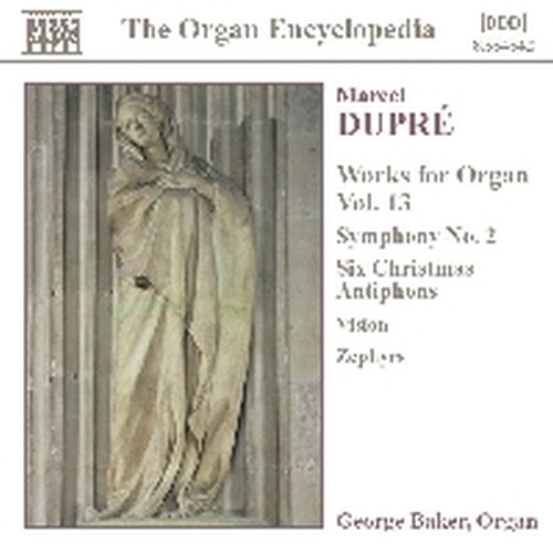 Opere per organo (integrale) Vol.13  DUPRE' MARCEL