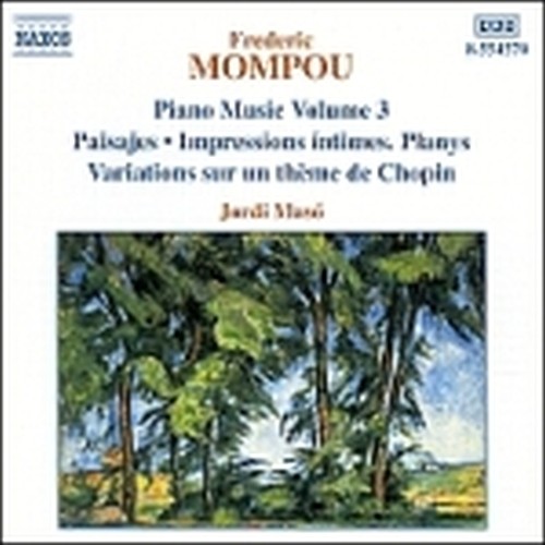 Opere per pianoforte (integrale) Vol.3: Variazioni su un tema di Chopin  MOMPOU FREDERIC