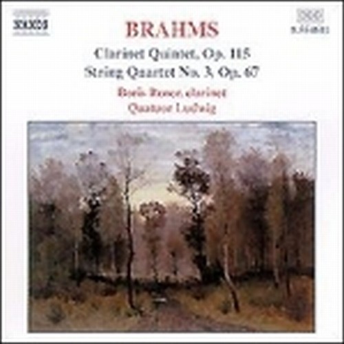 Quintetto con clarinetto op.115, Quartetto n.3 op.67  BRAHMS JOHANNES