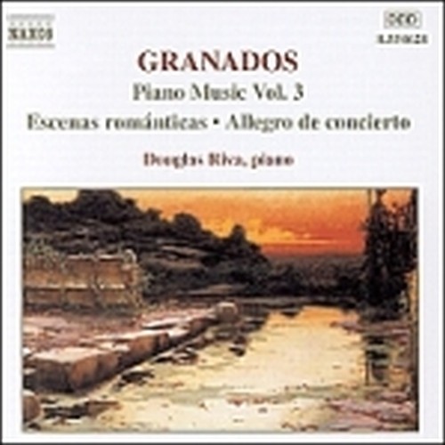Opere per pianoforte (integrale), Vol.3  GRANADOS ENRIQUE