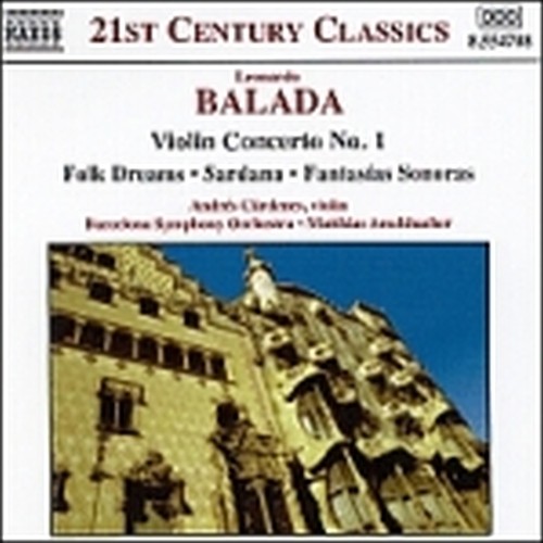 Concerto per violino n.1, Folk Dreams, Sardana, Fantasias Sonoras  BALADA LEONARDO