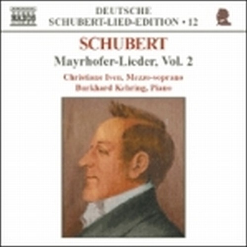Lieder su testi di Mayrhofer, Vol.2  SCHUBERT FRANZ