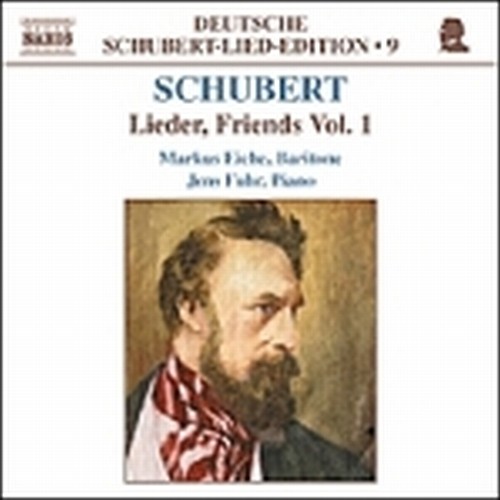 Schubert's Friends Vol.1: Lieder D 761,909, 143, 565, 218, 209, 134, 906, 545,  SCHUBERT FRANZ