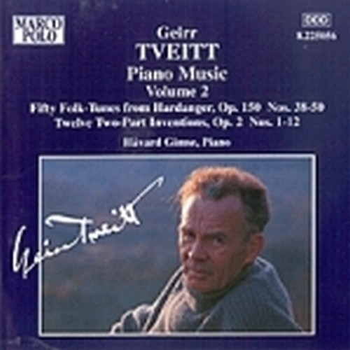Opere per pianoforte (integrale) Vol.2  TVEITT GEIRR